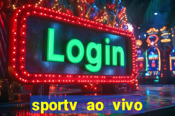 sportv ao vivo online multi